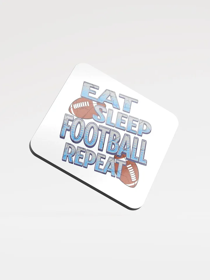 Eat Sleep Football Repeat Glory Cork Coaster product image (1)