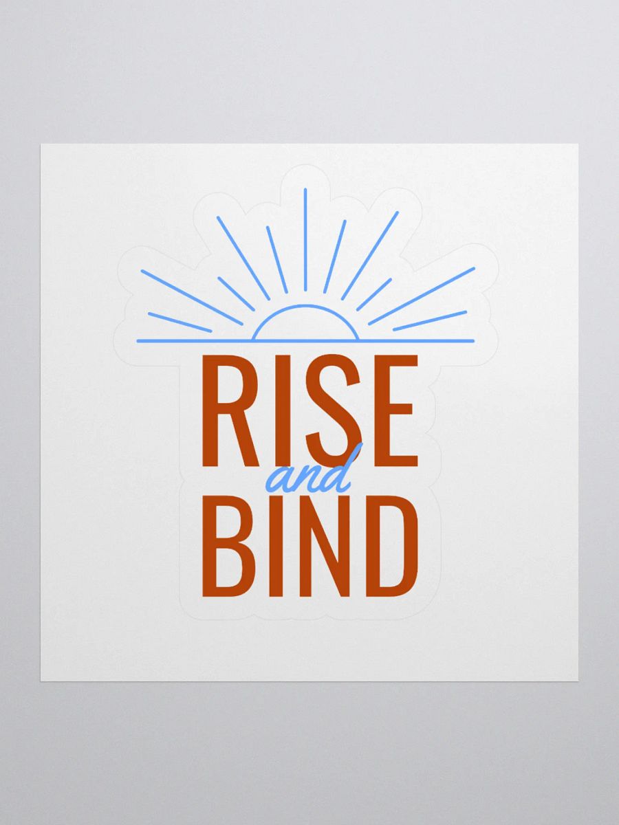 Rise and Bind Sticker product image (1)