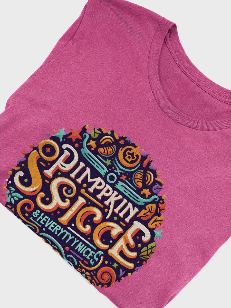 Pumpkin Spice & Everything Nice T-Shirt product image (41)