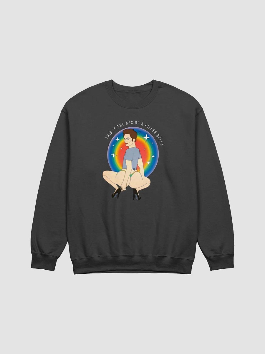 This Is The Ass Of A Killer Bella Sweatshirt product image (1)