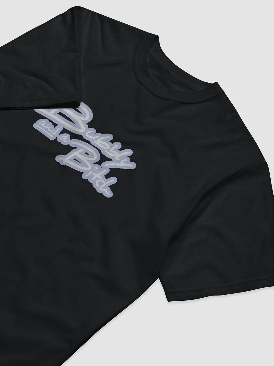 Bubbly and a B*tch (lined design, #BDCAEF) unisex eco tee product image (5)