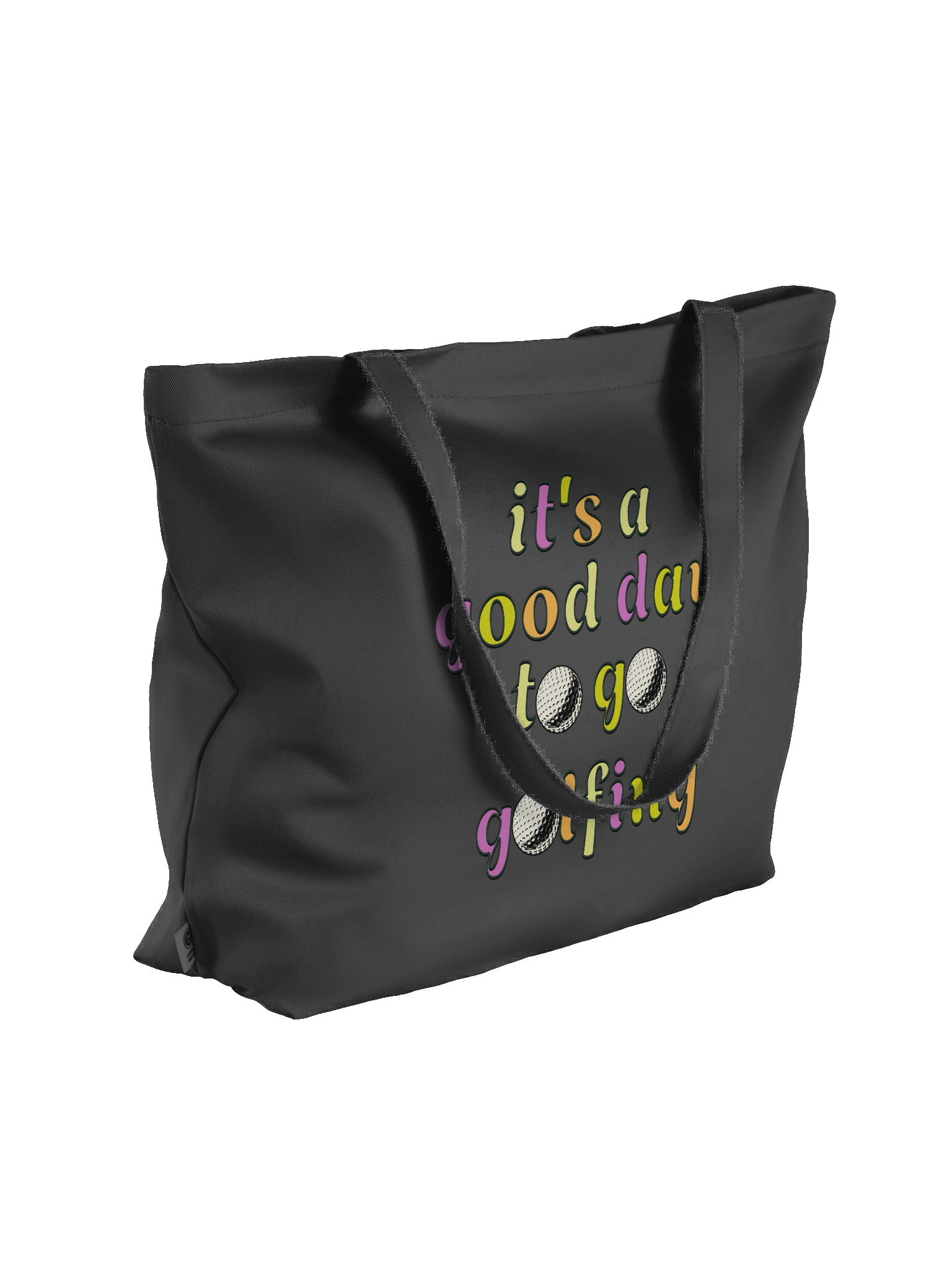Its A Good Day To Go Golfing Organic Tote Bag product image (1)