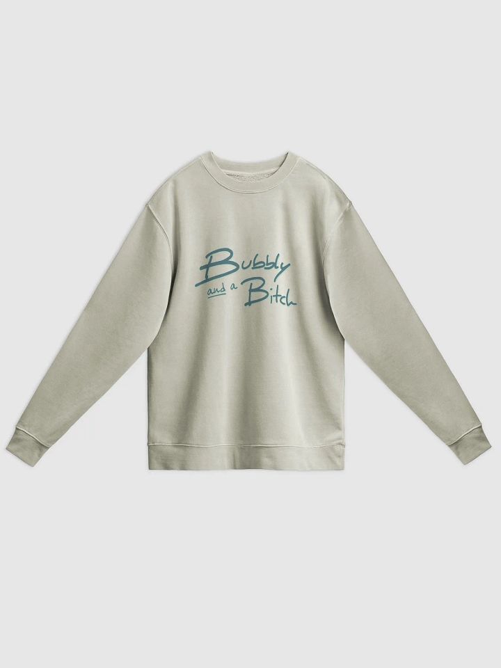 Bubbly and a B*tch (fir shadow design) printed pigment crewneck product image (5)