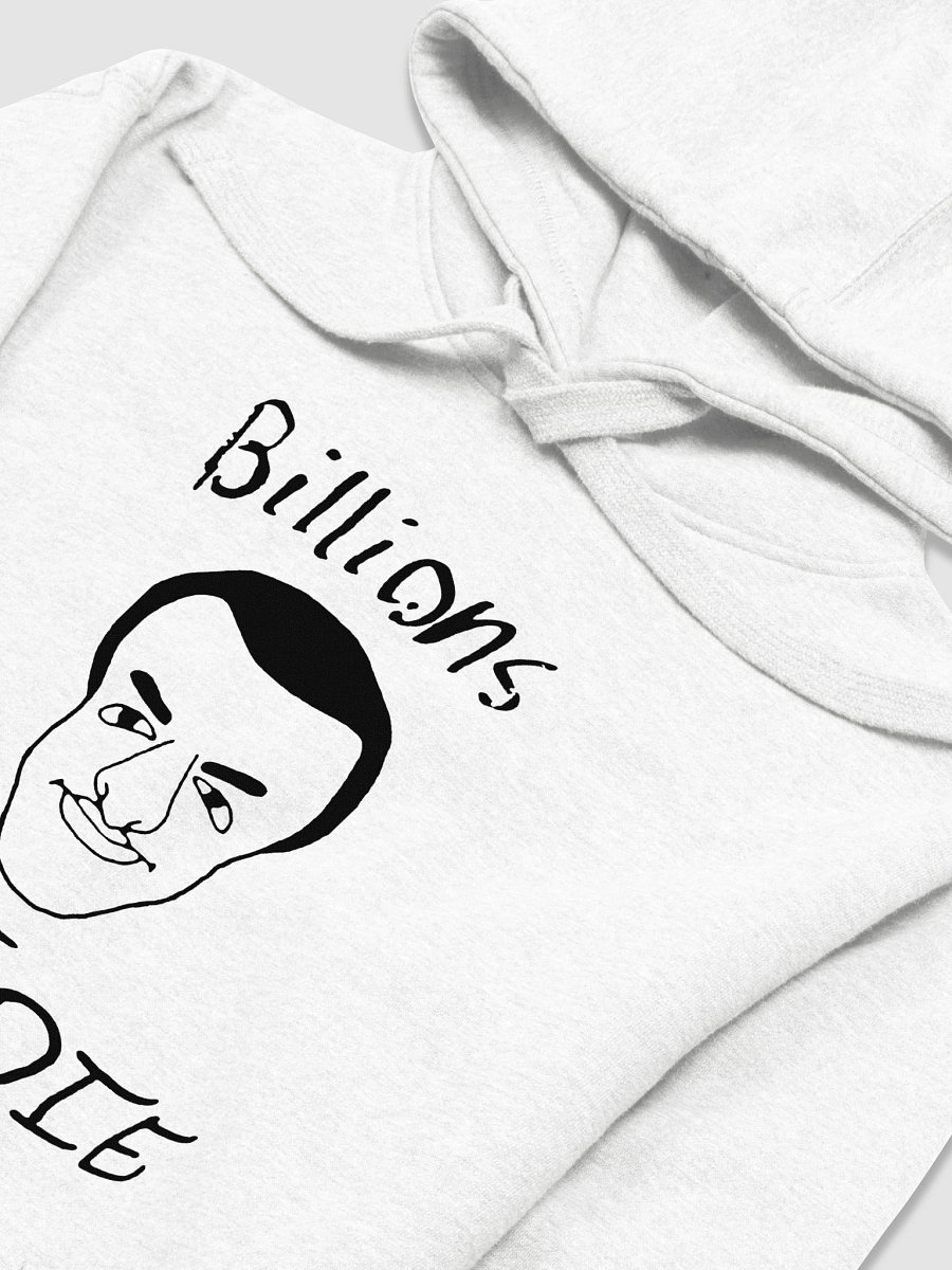 Fishtank Daniel - Billions Must Die Unisex Hoodie (Dark Print) product image (3)