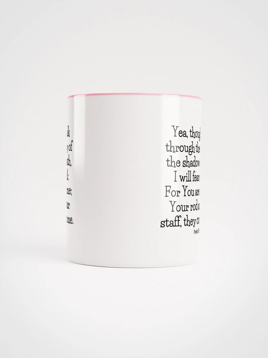 Yea, Though I Walk Through The Valley Of The Shadow Of Death, I Will Fear No Evil Psalm 23:4 Two-Tone Mug 11/15oz product image (5)