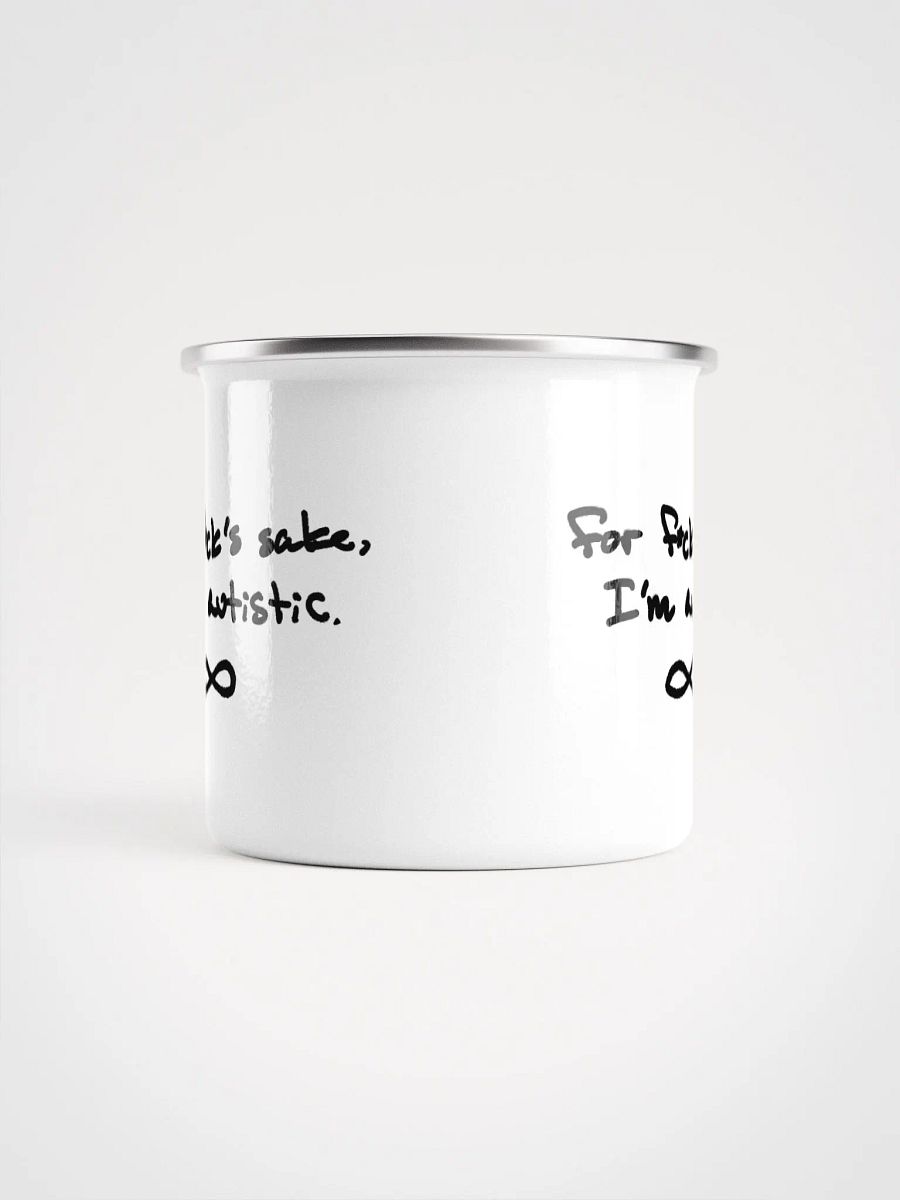 FFS, I'm autistic. Enamel Mug product image (5)