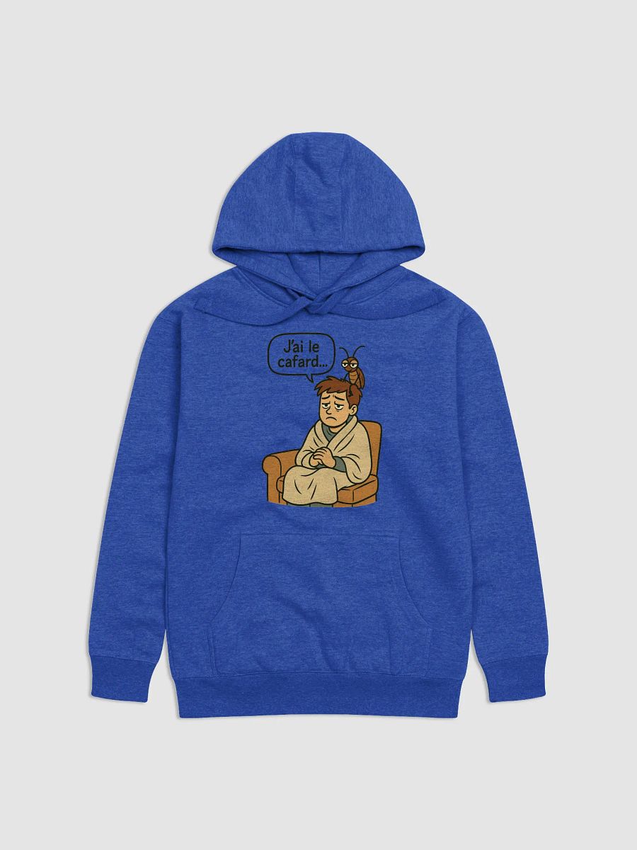 Avoir le cafard To feel depressed hoodie by dark alphabet product image (1)