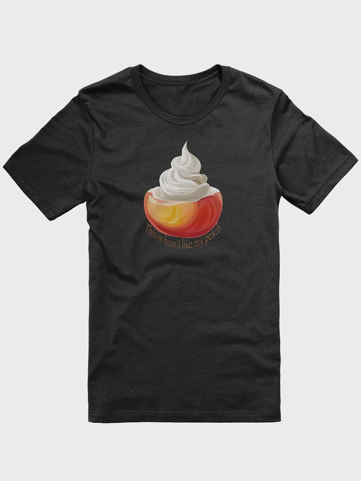 This Is How I Like My Peach shirt product image (1)