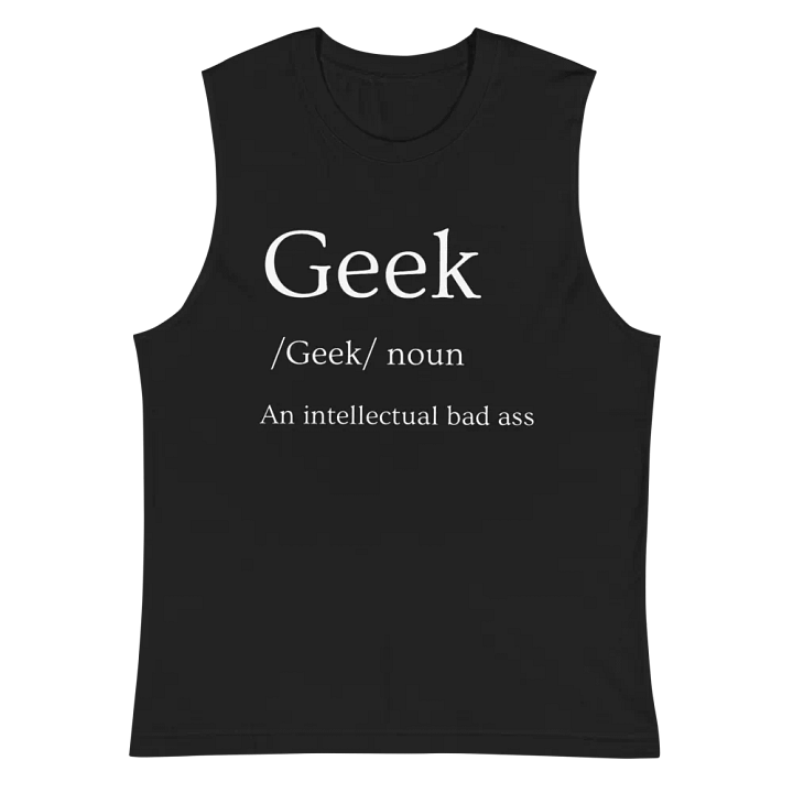 Geeky Definition Muscle Tank product image (2)