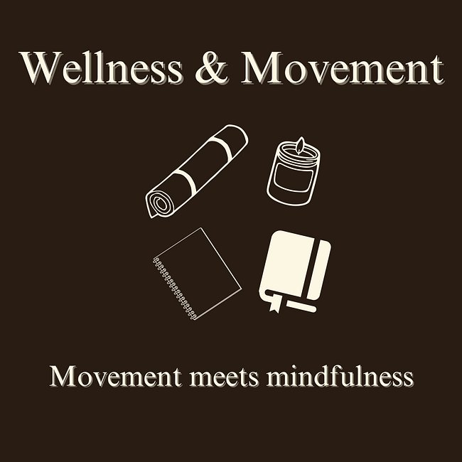Wellness and Movement