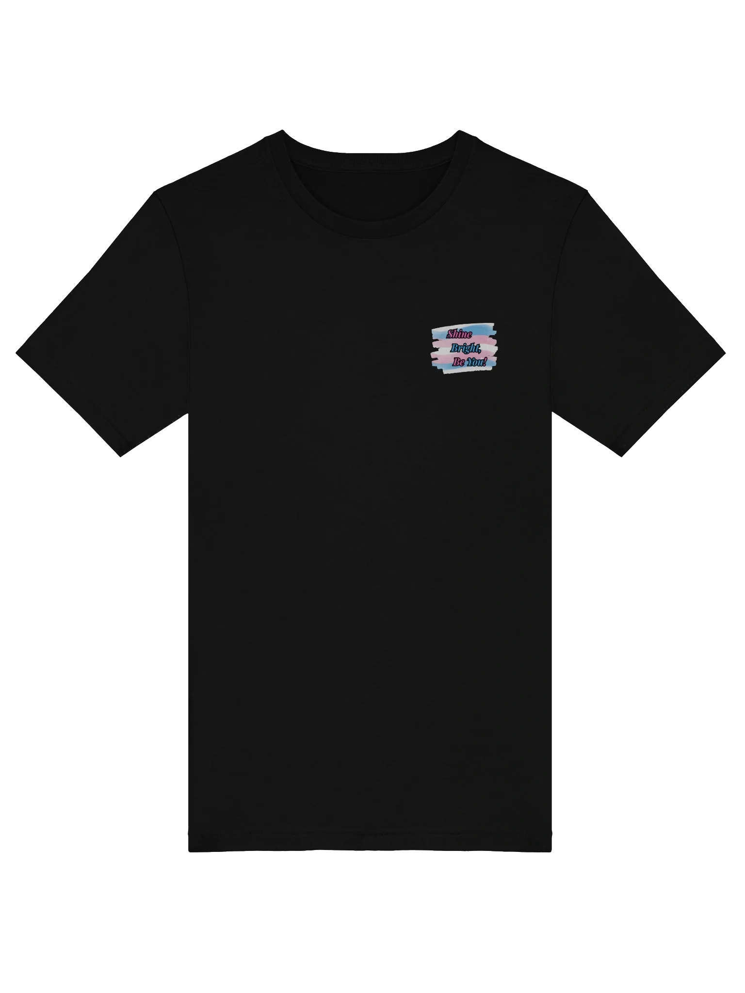 Shine Bright Be You! Collection T-Shirt product image (5)