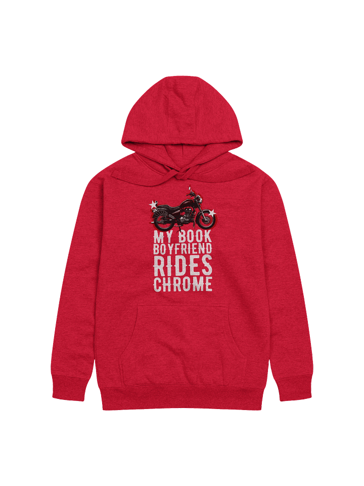My Book Boyfriend Rides Chrome Hoodie product image (1)
