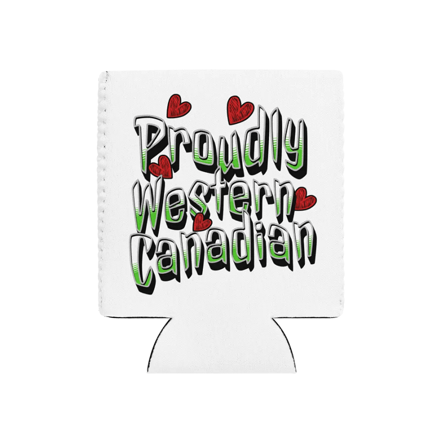 Proudly Western Canadian Pride Coozie Can Cooler product image (1)