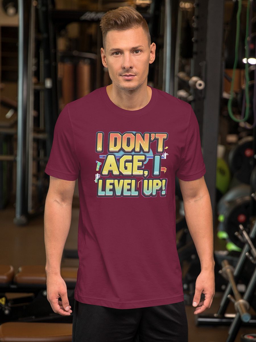 I don´t age, I level up T-shirt product image (115)