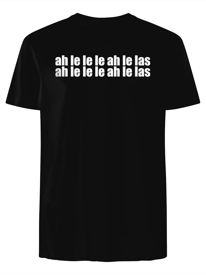 Ah Le Le Le Ah Le Las T-Shirt product image (1)