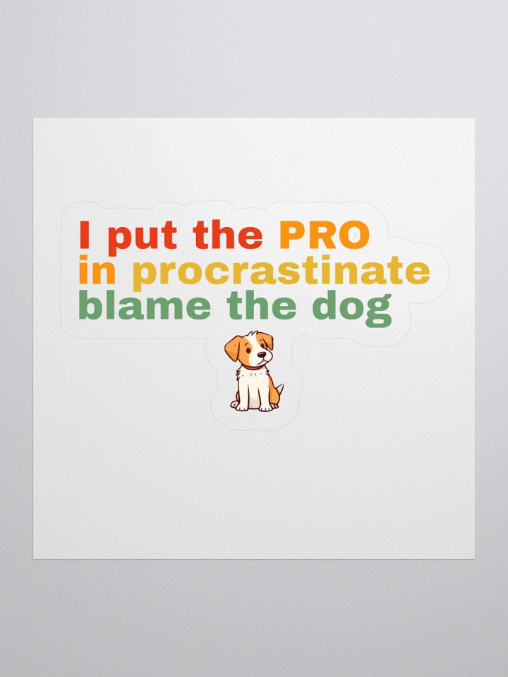 Procrastination Pup Kiss Cut Stickers product image (2)