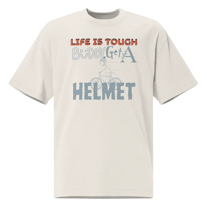 Life is tough buddy, get a helmet faded t-shirt product image (2)