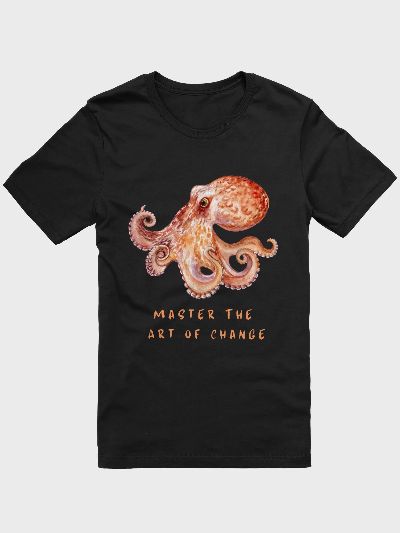 Master the Art of Change Octopus T-Shirt product image (1)