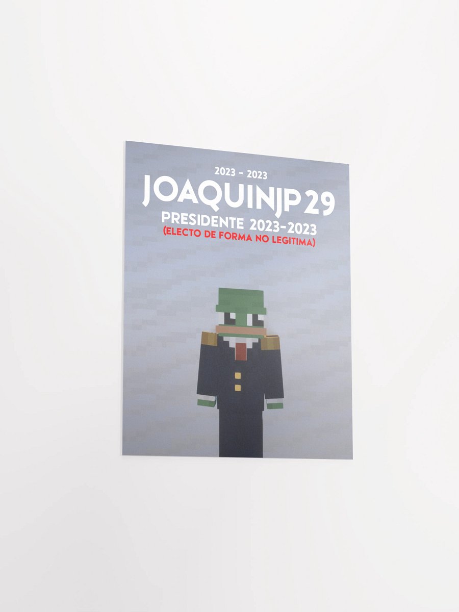 JoaquinJP29 II "Presidente" de NSCSL.COM - Poster product image (3)