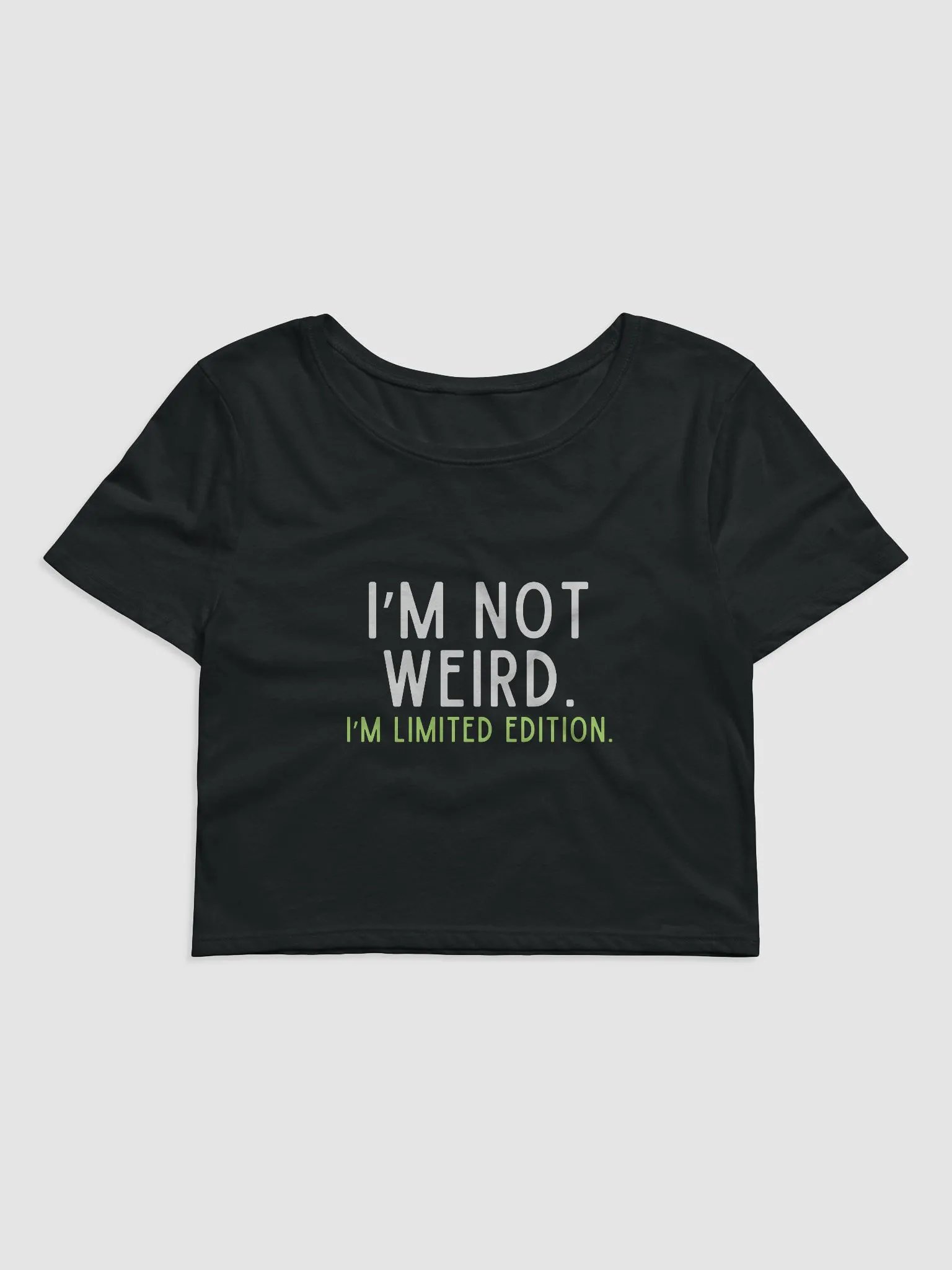 I'm Not Weird Crop Tee product image (1)