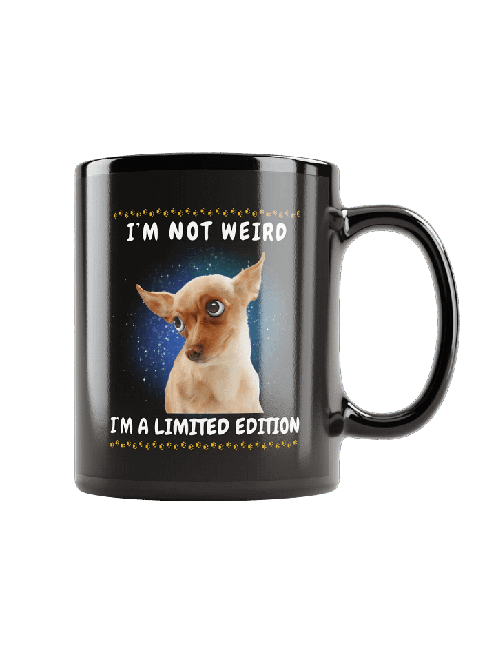 I am not weird Chihuahua Lover Coffee Mug product image (1)