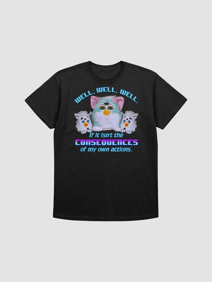 Consequences Unisex T-Shirt product image (5)