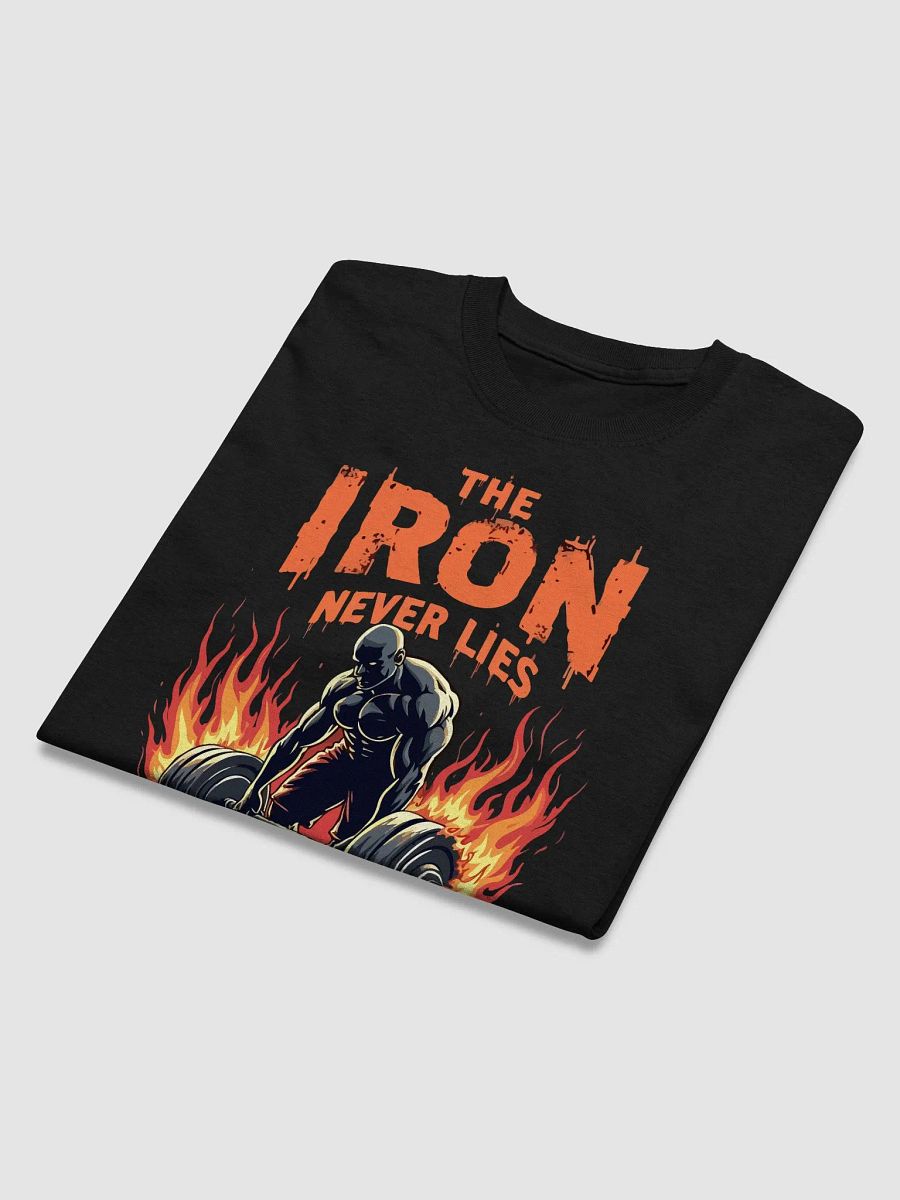 The Iron Never Lies T-Shirt product image (3)