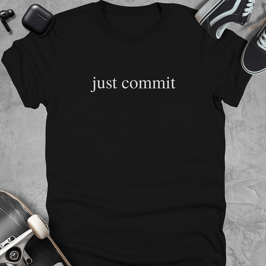 Just commit, Skateboarding t-shirt, Unisex product image (1)