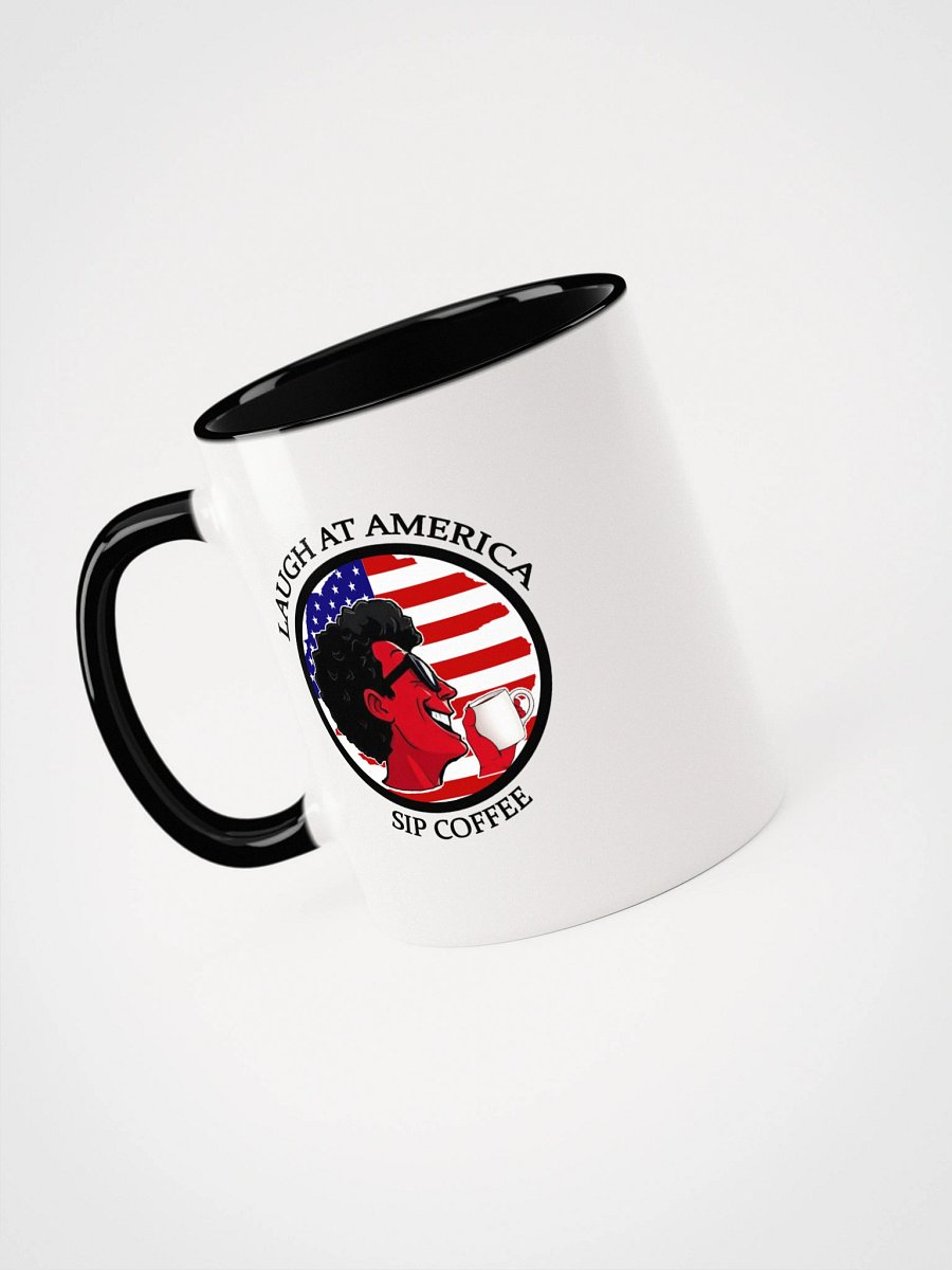 Laugh At America Sip Coffee Ceramic Mug product image (15)