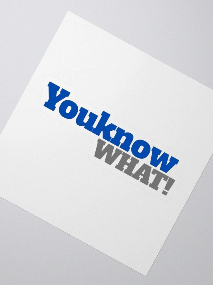 YouknowWhat Stickers product image (2)