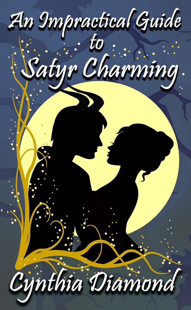 An Impractical Guide to Satyr Charming - eBook