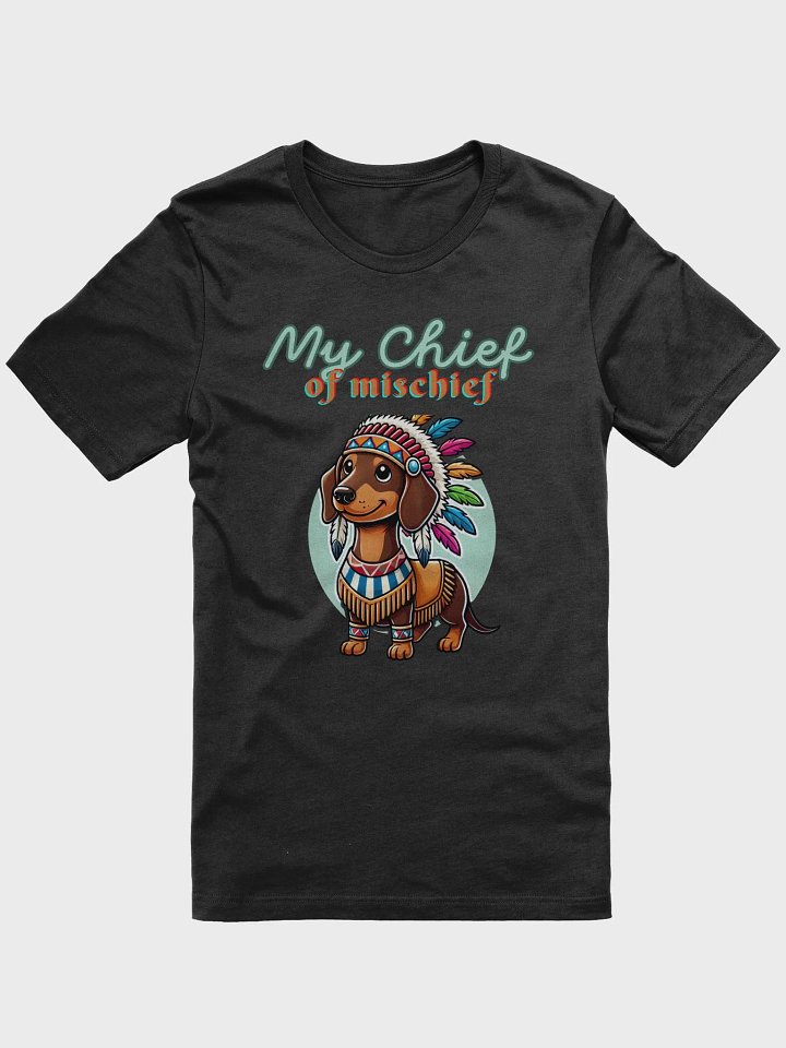 My Chief of Mischief T-Shirt product image (1)