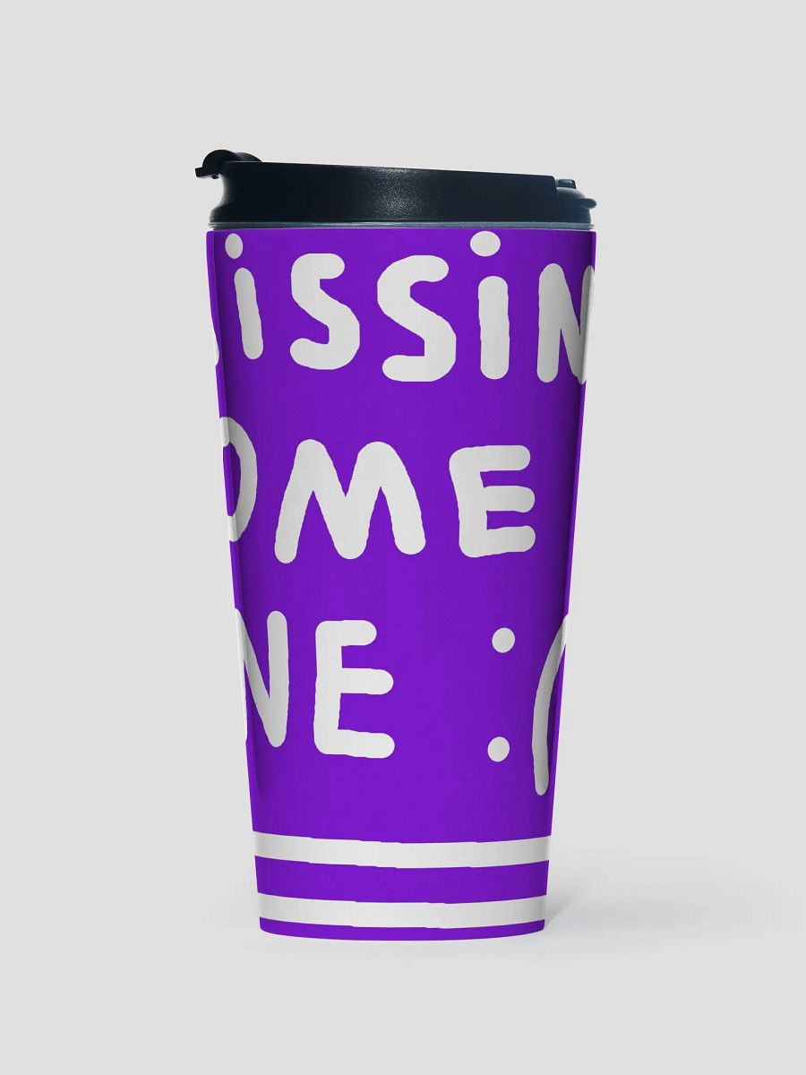 Missing Someone Travel Mug product image (1)