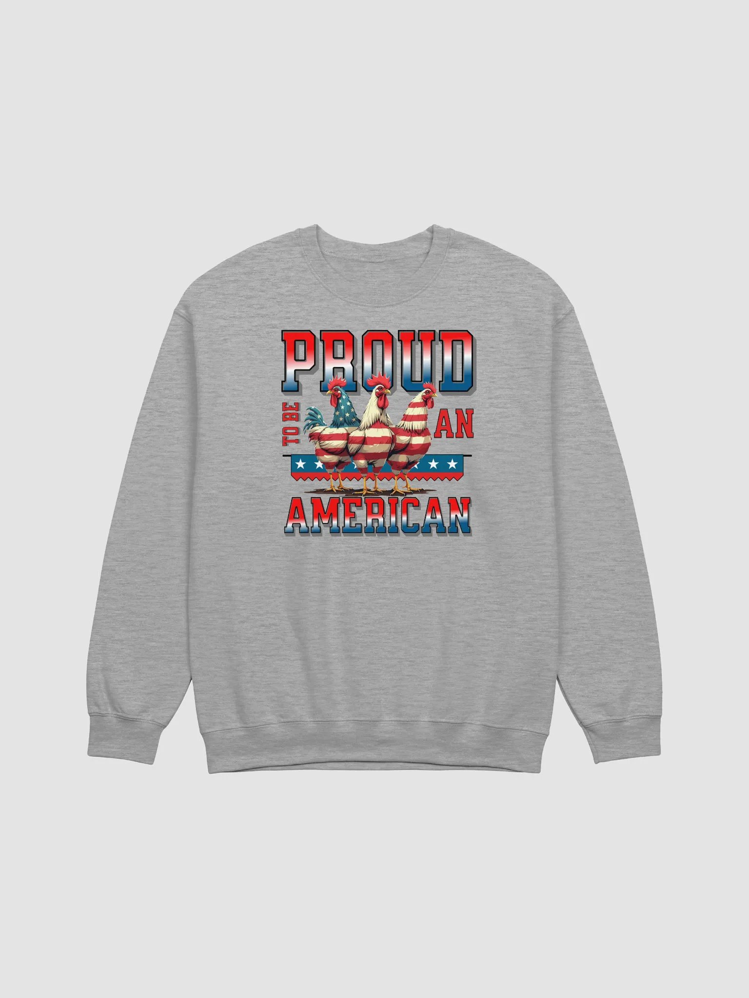 Proud To Be An American Rooster Patriotic Pride Crewneck Sweatshirt product image (1)