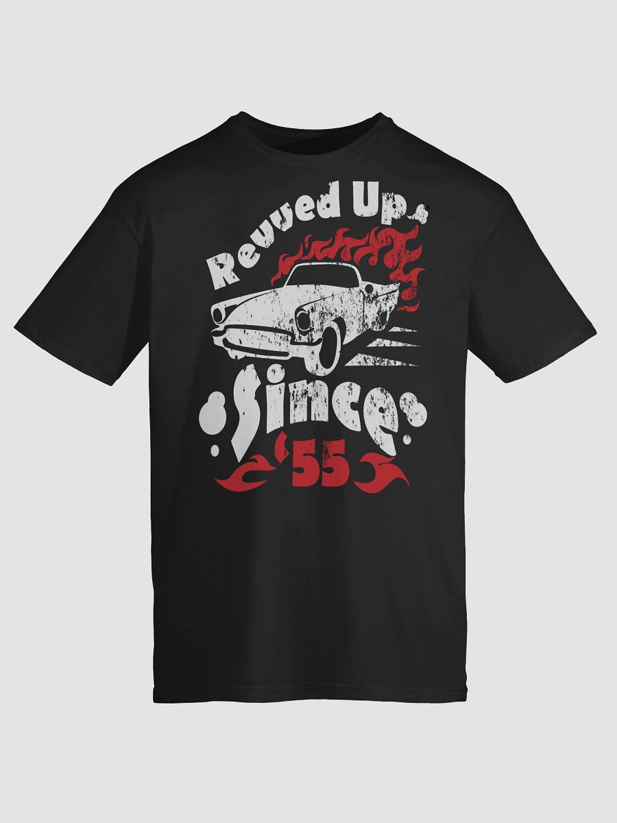 Revved Up since '55 - -Shirt product image (9)