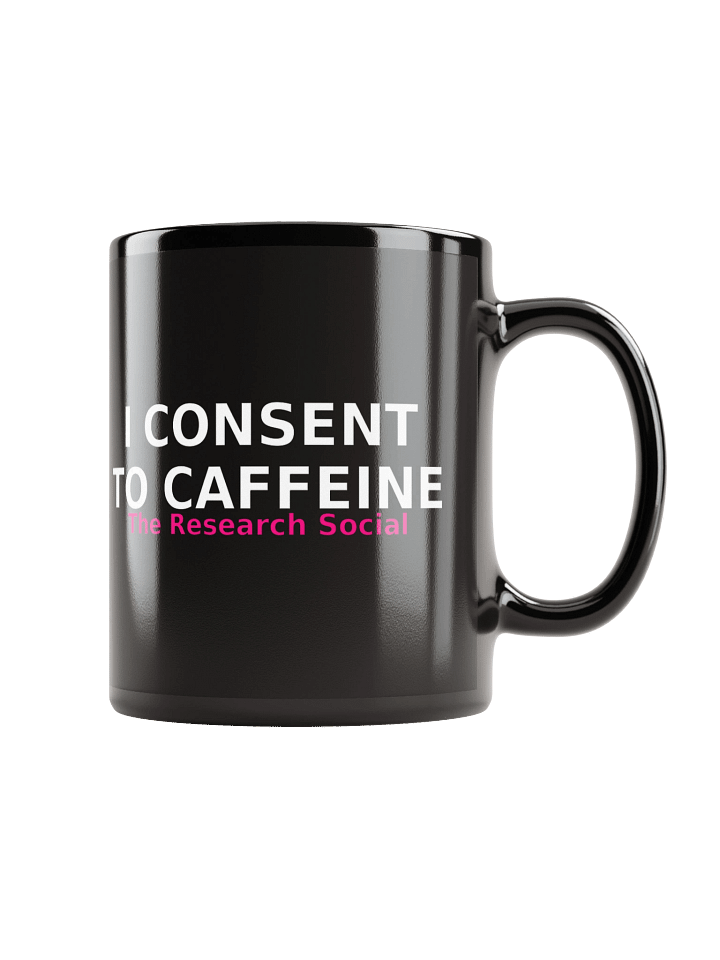 I Consent to Caffeine – Clinical Coffee Mug product image (1)