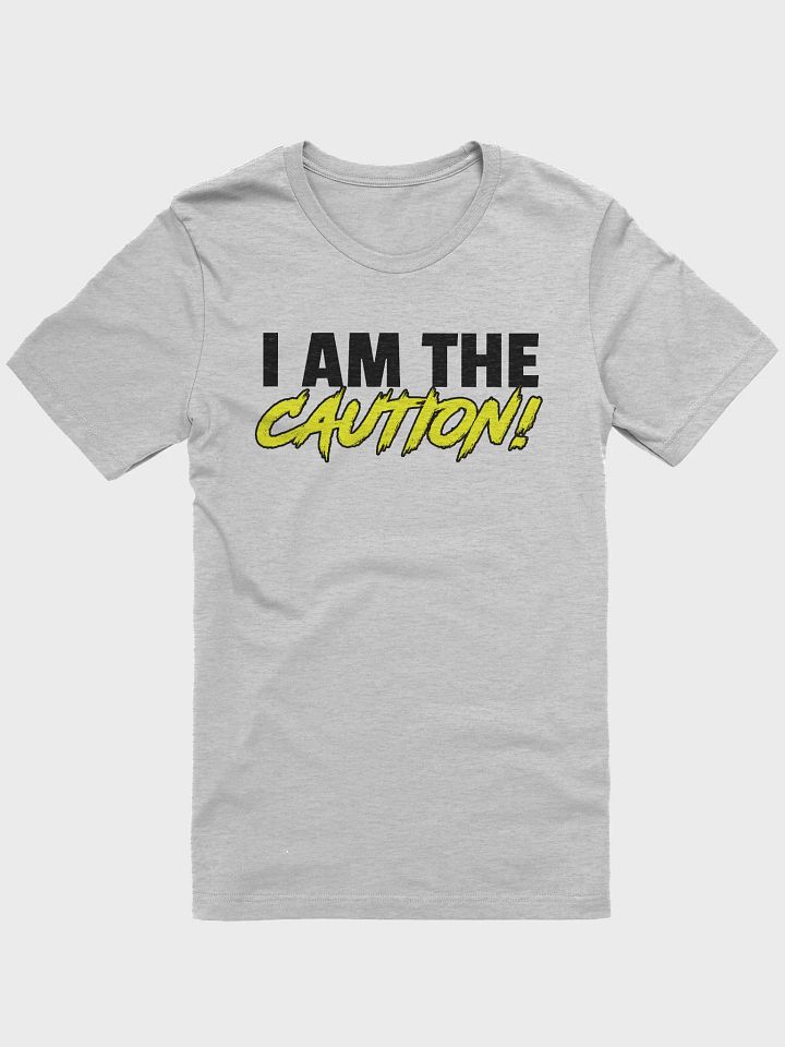 I am the Caution! product image (1)