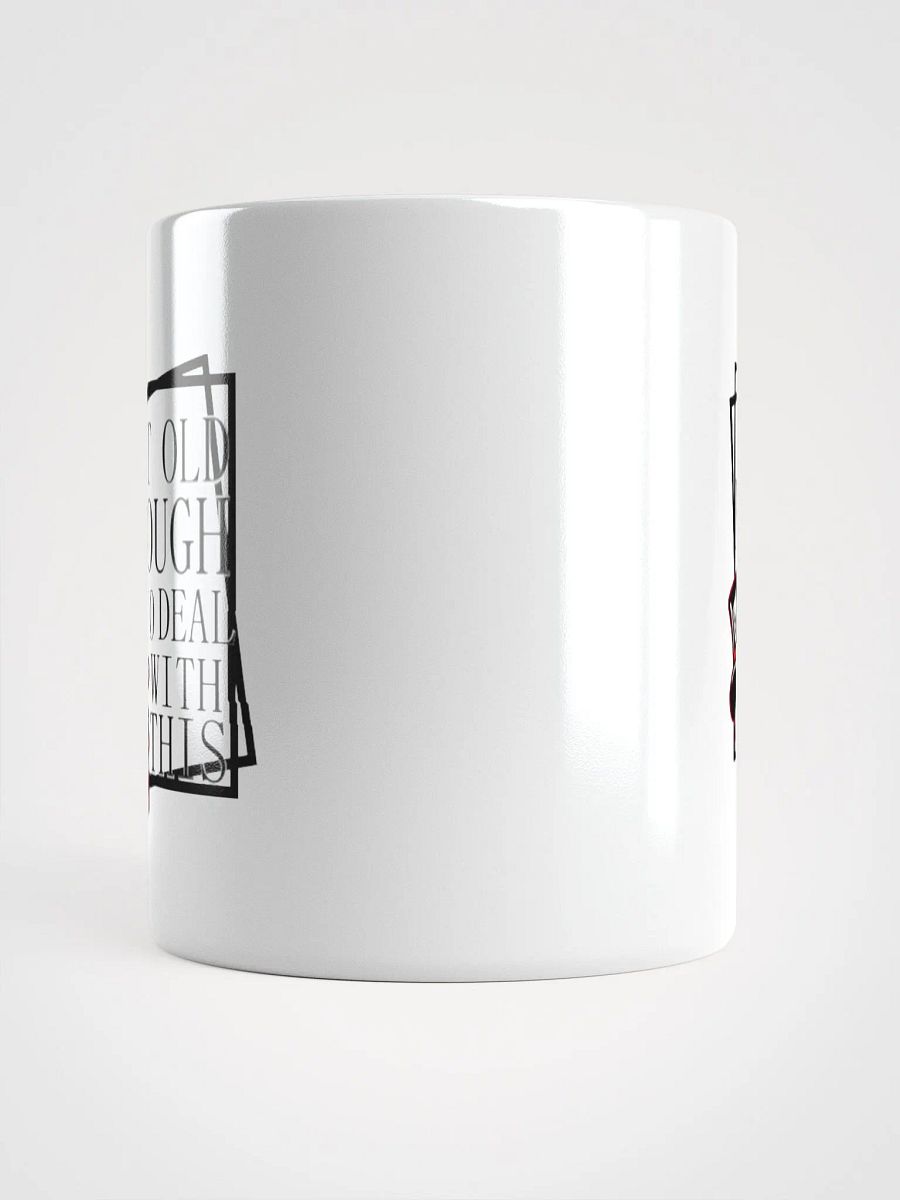 not old enough mug product image (14)