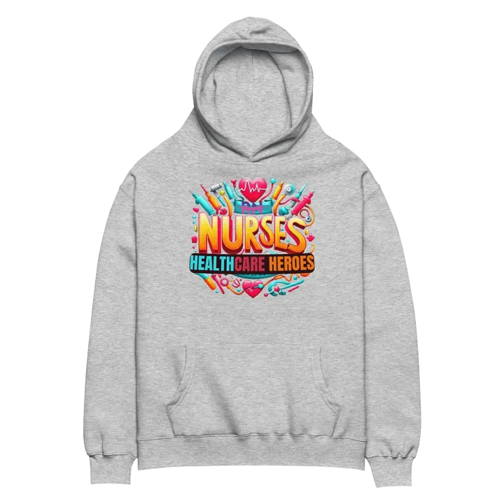 Healthcare Heroes Appreciation Oversized Hoodie product image (12)