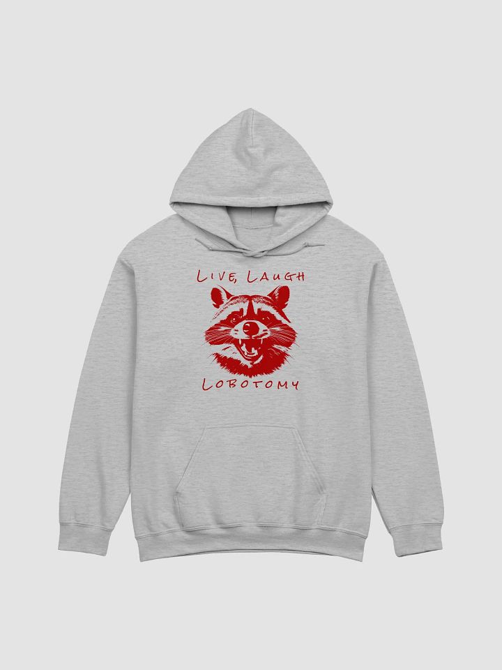 Live Laugh Lobotomy Hoodie product image (1)