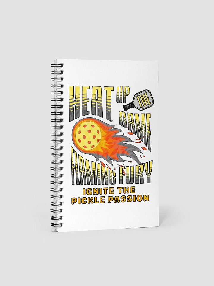 Heat Up The Game Flaming Fury Pickleball Spiral Notebook product image (2)