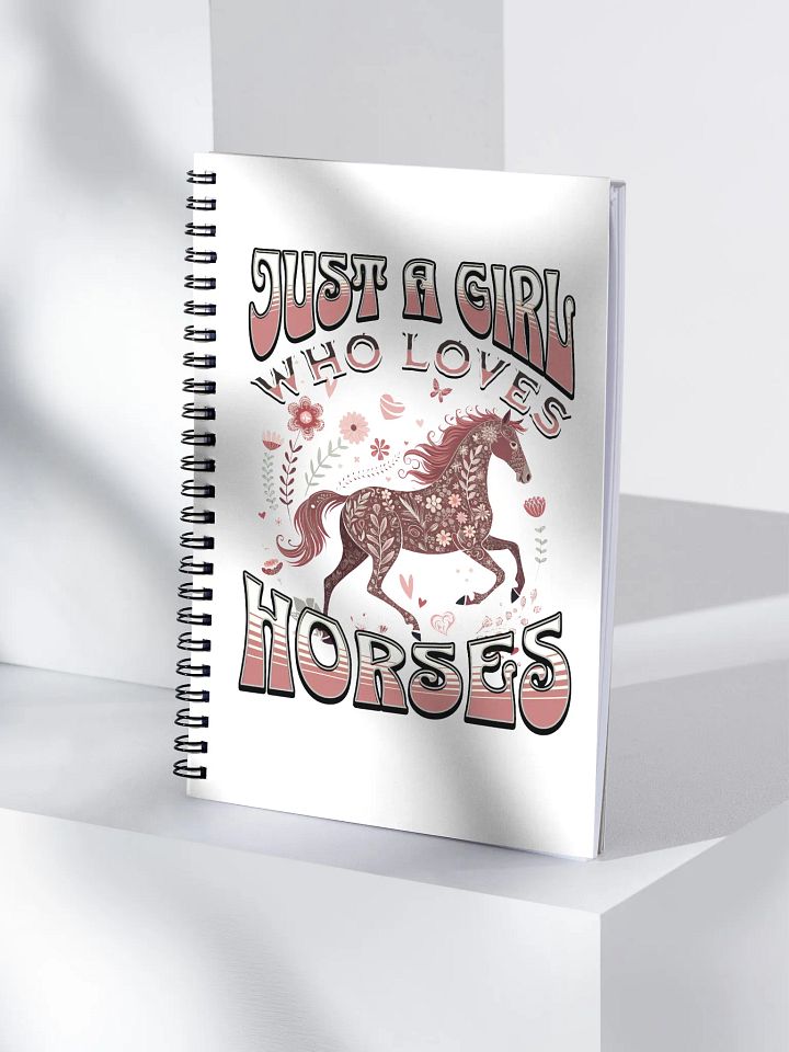 Just A Girl Who Loves Horses Floral Notebook product image (1)
