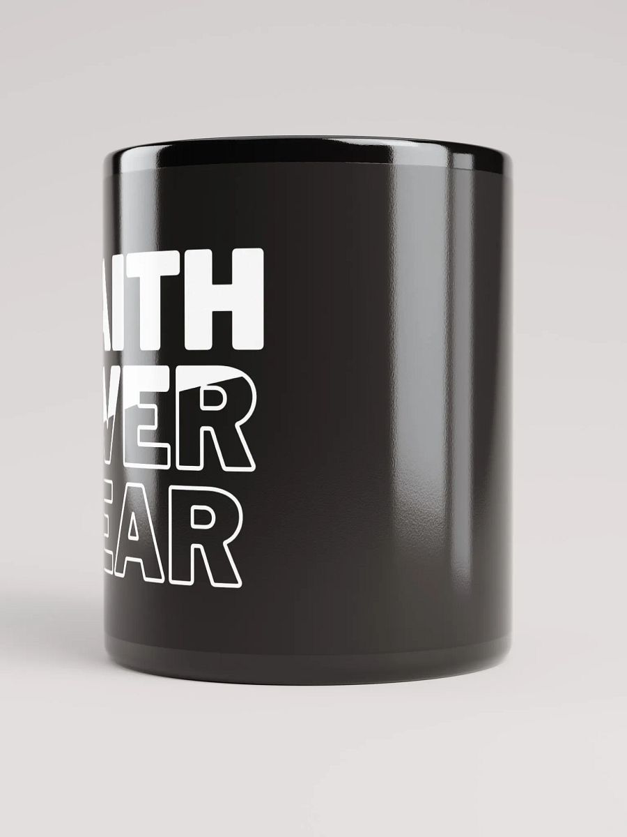 Faith Over Fear Ceramic Coffee Mug (11oz & 15oz) - Inspirational Drinkware for Daily Motivation product image (3)