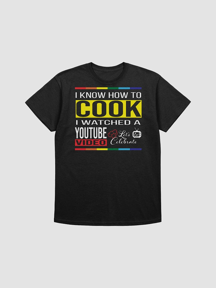 I Know How to Cook Heavyweight T-Shirt - Pride Edition product image (1)