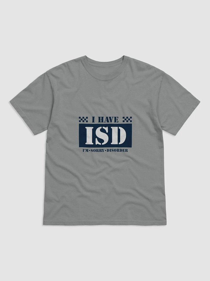I HAVE ISD Bold T-Shirt product image (3)