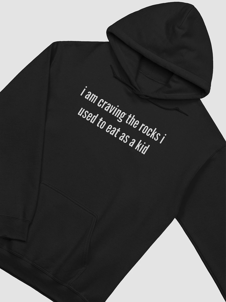 I am craving the rocks I used to eat classic hoodie product image (31)