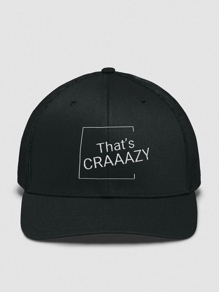 That's CRAAAZY Snapback Hat product image (1)