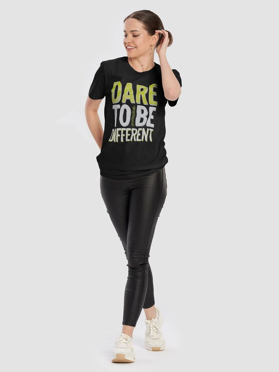 Dare To Be Different T-Shirt product image (67)