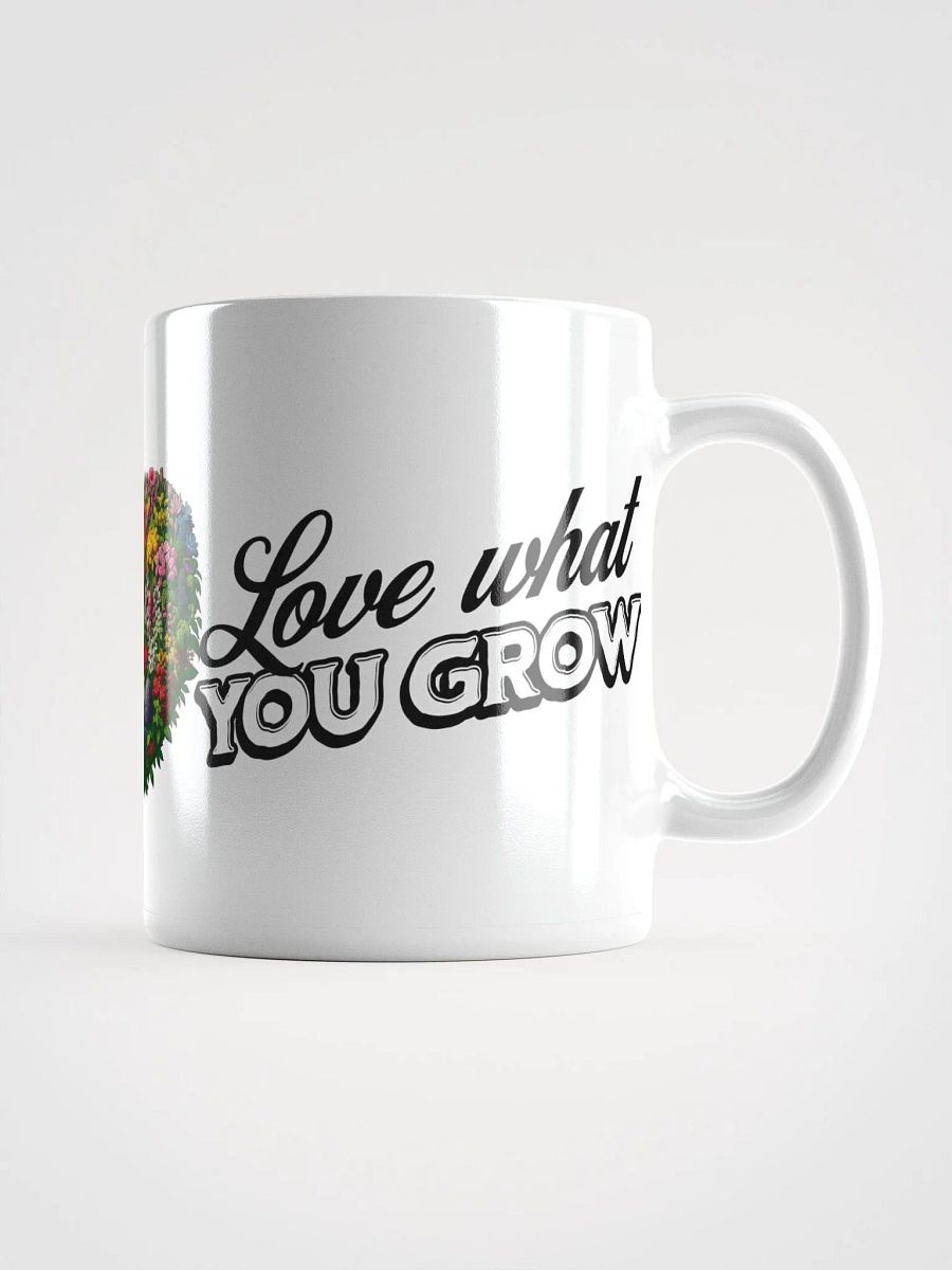 Grow What You Love, Love What You Grow Mug | Garden Love | Nature Connection | Grow Happiness | Plant Life Inspiration | Rooted in Nature | Eco-Conscious Gift | Mindful Living | Green Living product image (3)