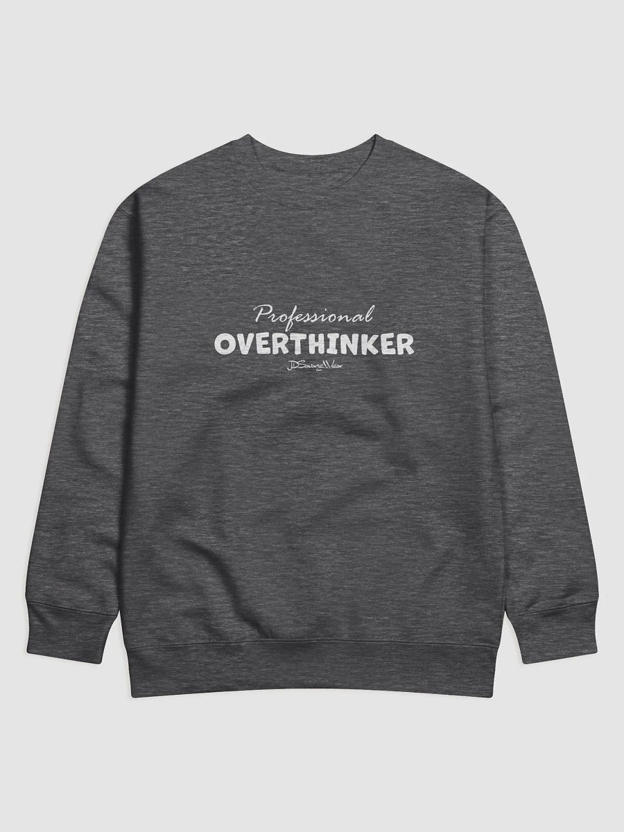 Professional Overthinker Cotton Heritage Premium Sweatshirt product image (1)